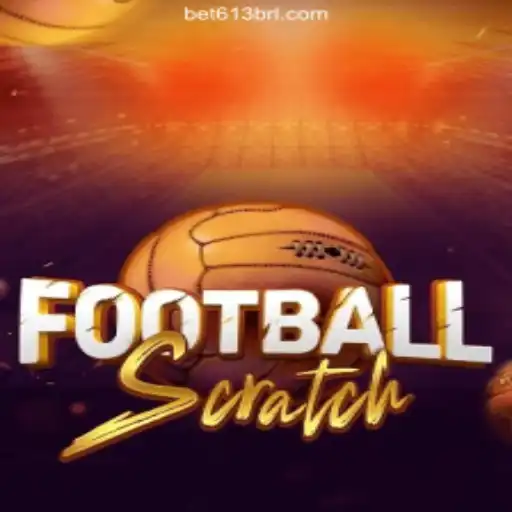 Exploring FootballScratch: The Exciting Betting Game with Bet613 in Brazil